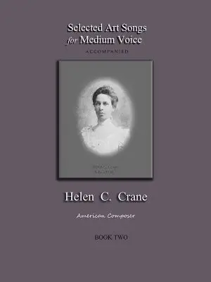 Helen C Crane Selected Art Songs Book Two one page sm